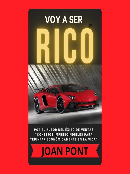 Title details for VOY a SER RICO by JOAN PONT - Available
